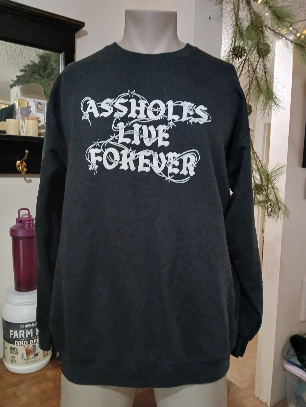 Assholes Live Forever Sweater